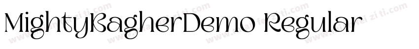 MightyBagherDemo Regular字体转换